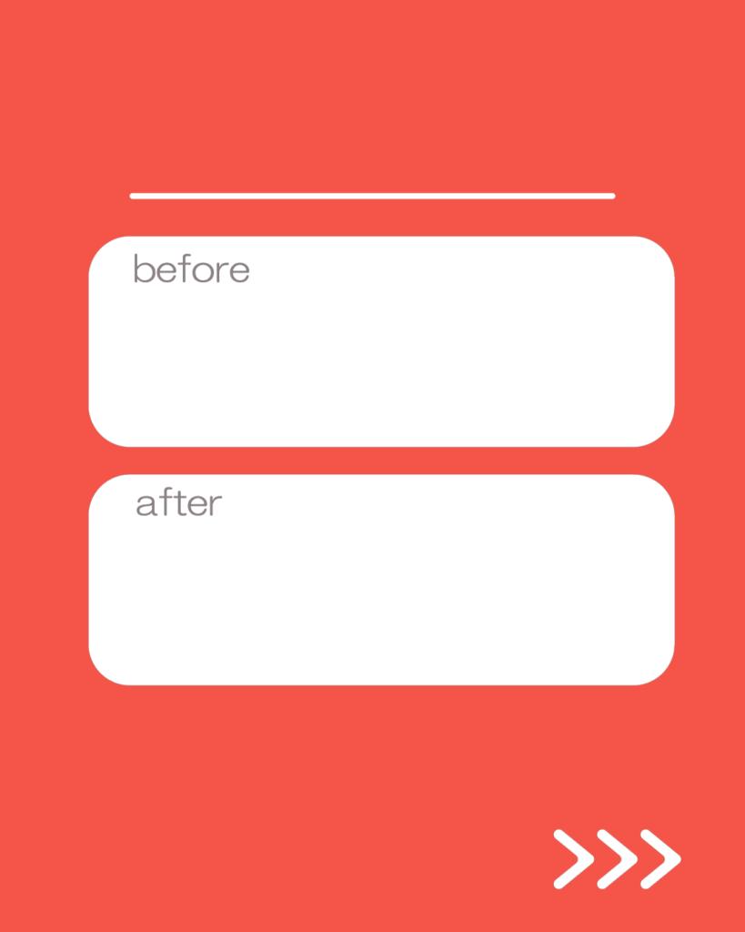 スカーレット（朱色）の背景に、上部に白い水平線。中央には「before」と「after」の文字がそれぞれ入った白い角丸の長方形が上下に2つ並び、右下には右を指す3つの白い矢印（>>>）が配置されたデザイン。
