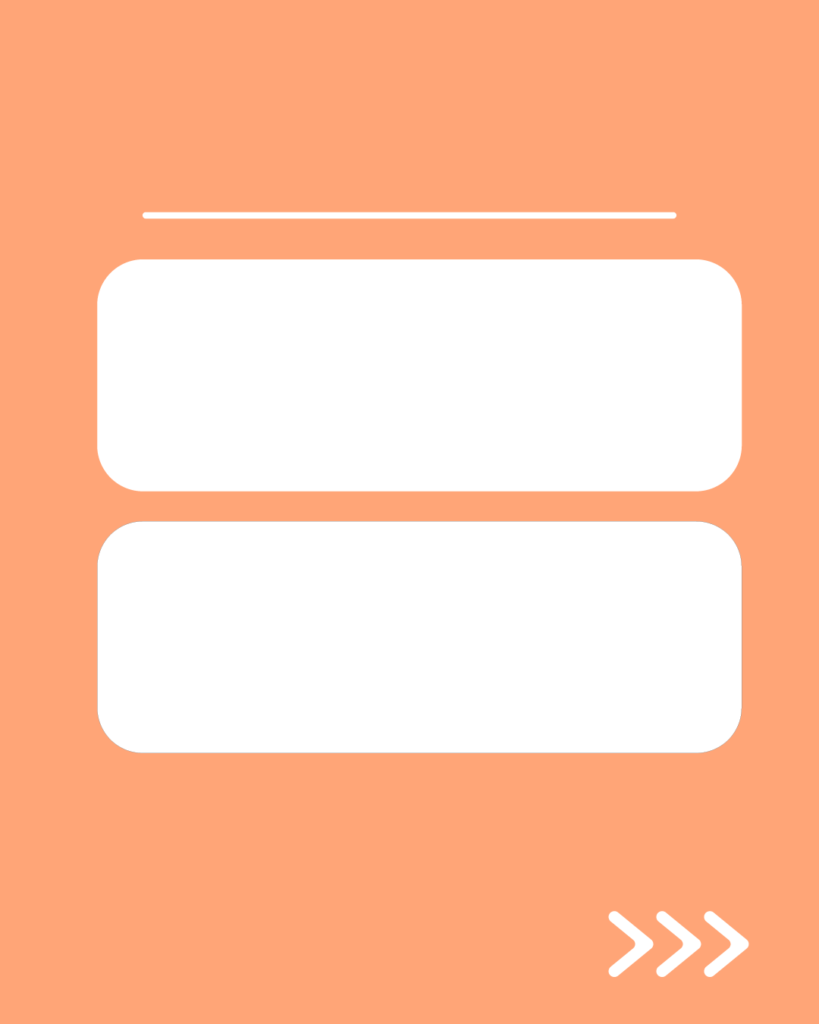 ぬくもりコーラルの背景。上部に白い水平線があり、中央には白い角丸の長方形が上下に2つ並び、右下には右を指す3つの白い矢印（>>>）が配置されたデザイン。
