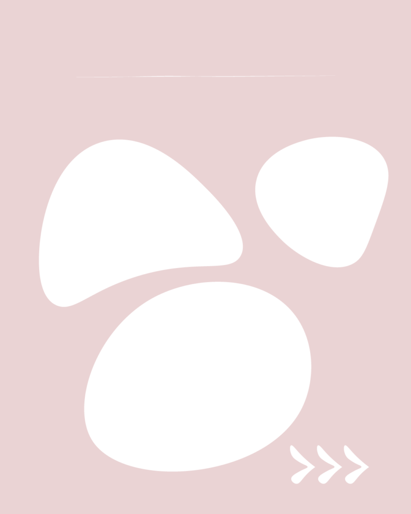 淡いスモーキーピンクの背景に、3つの白い不定形なシェイプがランダムに配置されたデザイン。上部には細い白い横線、右下には右を指す3つの白い矢印（>>>）が描かれています。
