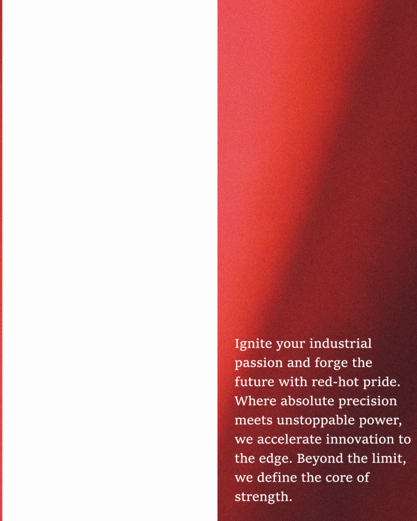 右側に赤いグラデーションを配置し、白文字で「Ignite your industrial passion...」から始まる情熱的な英文スローガンを記した、製造業の誇りを感じさせる白背景の画像

