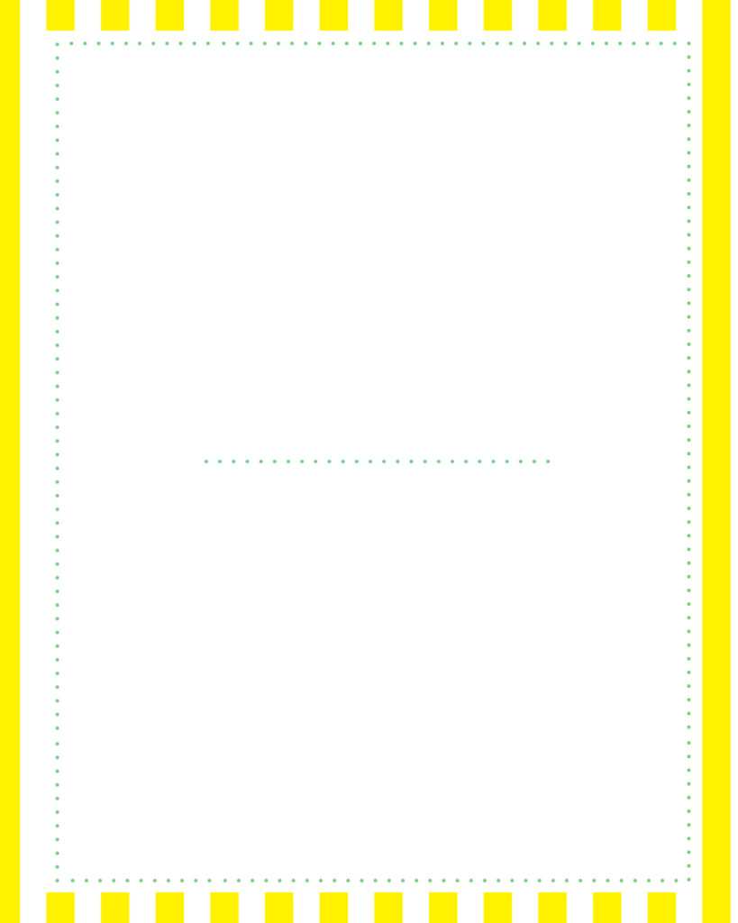 黄色と白の爽やかなシトラス・ストライプの外枠の中に、中央を横の点線で上下2つに仕切ったホワイトのメッセージスペースを配置した、項目を整理して伝えやすい背景デザイン。
