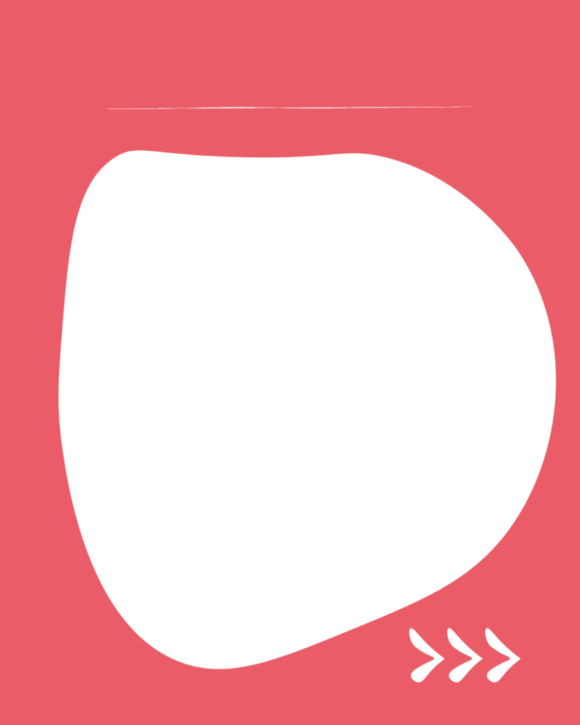 鮮やかなピンク色の背景の中央に、白い大きな不定形のシェイプが1つ配置されたデザイン。上部には細い白い横線、右下には右を指す3つの白い矢印(>>>)が描かれています。