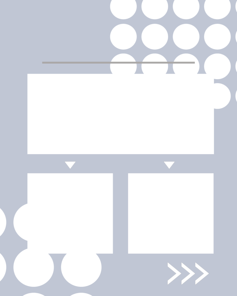 ブルーグレーの背景に対角線上の白い大きなドット柄をあしらった、インスタグラム用背景素材。上部に1つの横長エリア、下部に2つのスクエアエリアが配置され、それらが下向きの矢印でつながれた図解用レイアウト。上部にタイトルライン、右下にスワイプアイコン「>>>」がある機能的なテンプレート画像。
