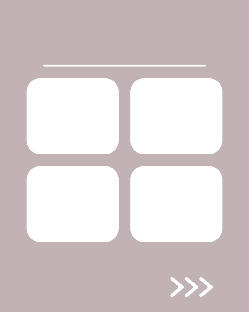 ニュアンスグレージュの背景に、上部に白い水平線。その下に4つの白い角丸正方形が2×2の「田の字型」に並び、右下には右を指す3つの白い矢印(>>>)が配置されたデザイン。