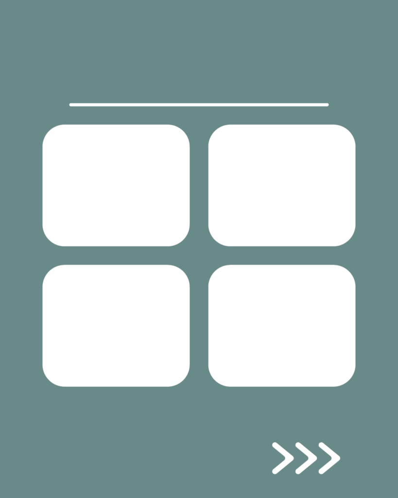 スモーキーグリーンの背景に、上部に白い水平線。その下に4つの白い角丸正方形が2×2の「田の字型」に並び、右下には右を指す3つの白い矢印（>>>）が配置されたデザイン。
