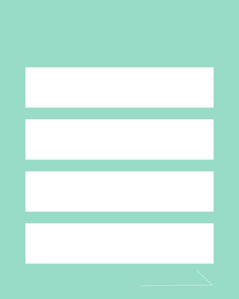 ミントグリーンの背景に4枚の白い横長長方形を垂直に等間隔で並べ、右下にシンプルな白い矢印を添えた、チェックリストや手順説明に使いやすく爽やかな無料デザインテンプレート。
