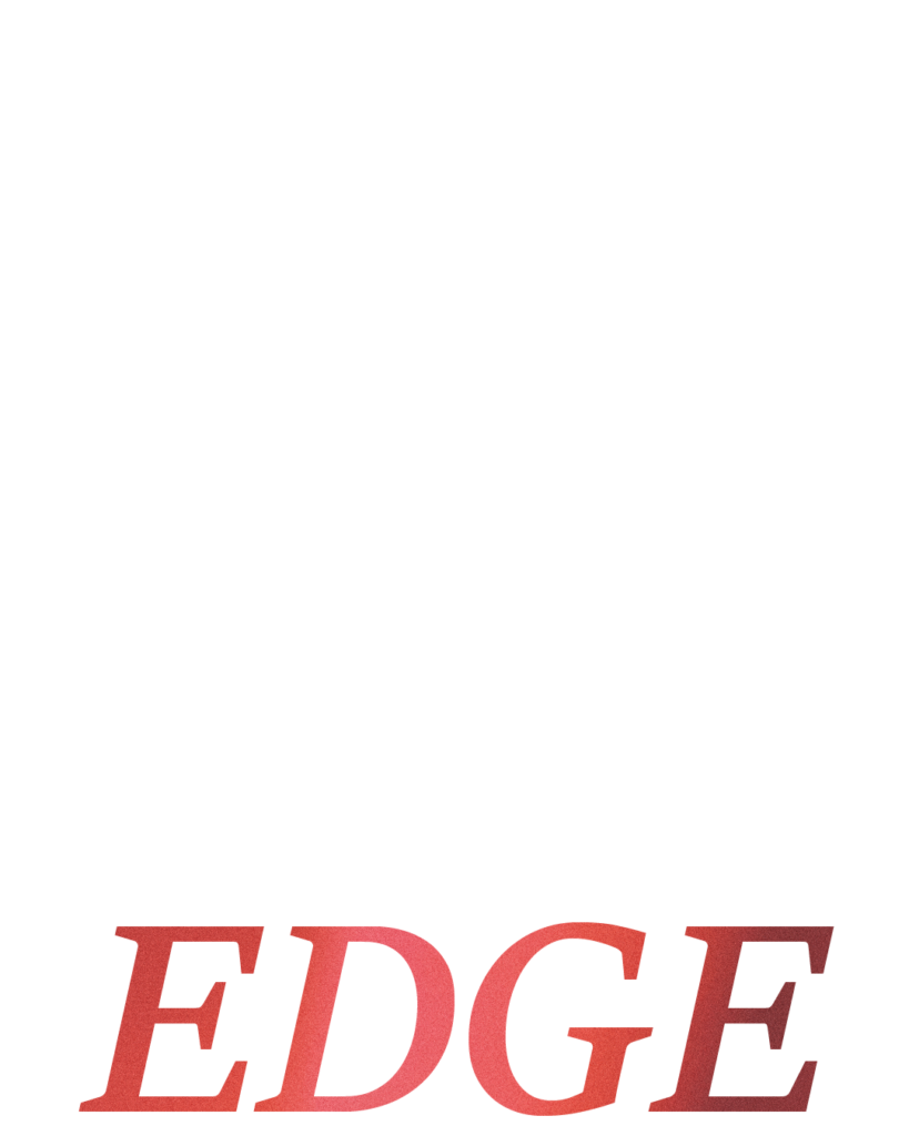下部に赤いグラデーションで「EDGE」と斜体で記された、鋭い技術力を象徴する白背景のデザイン画像
