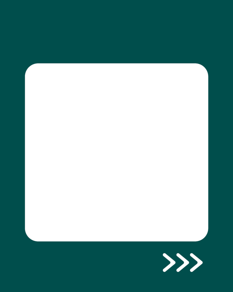 深緑色のインスタ背景素材。中央に大きな角丸の長方形、右下には次へ進むことを示す3つの矢印アイコンが配置されたシンプルなデザイン。