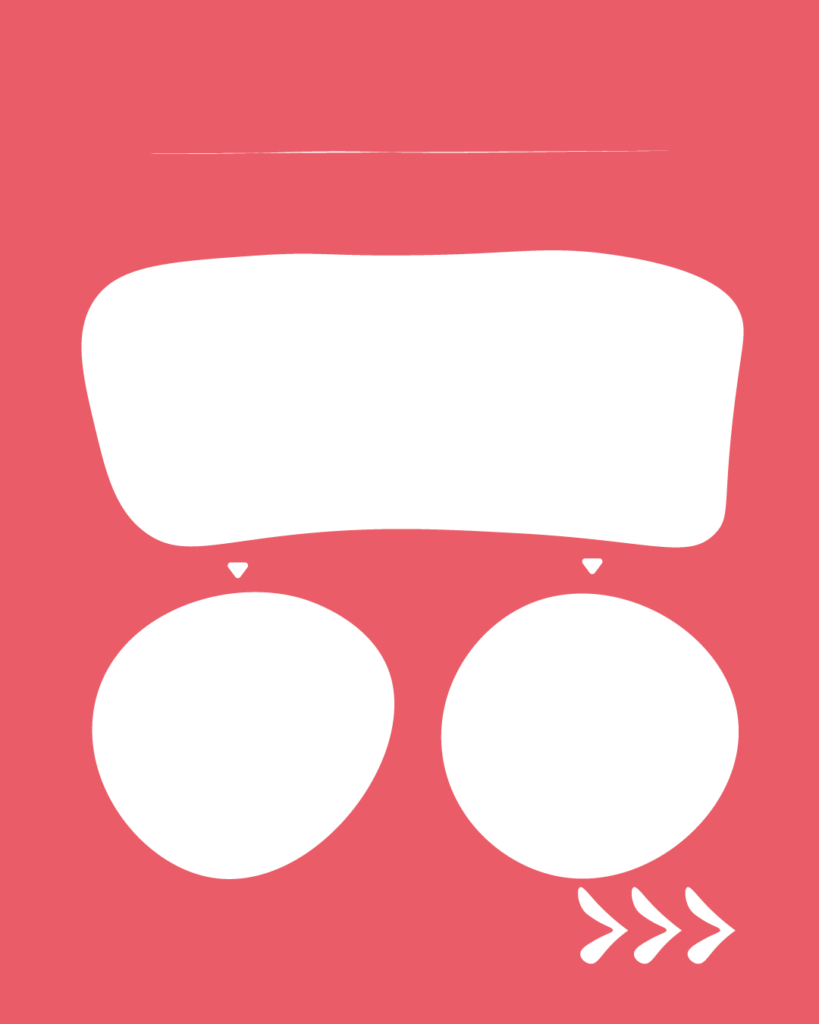 鮮やかなピンク色の背景に、白いシェイプが配置されたデザイン。上部に大きな横長の不定形シェイプがあり、その下に2つの円形に近いシェイプが並んでいます。上部のシェイプから下の各円に向かって小さな白い下向きの三角形が描かれています。最上部には細い白い横線、右下には右を指す3つの白い矢印(>>>)があります。