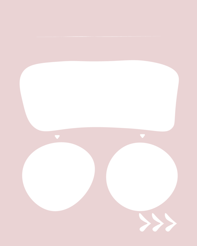 淡いスモーキーピンクの背景に、白いシェイプが配置されたデザイン。上部に大きな横長の不定形シェイプがあり、その下に2つの円形に近いシェイプが並んでいます。上部のシェイプから下の各円に向かって小さな白い下向きの三角形が描かれています。最上部には細い白い横線、右下には右を指す3つの白い矢印（>>>）があります。
