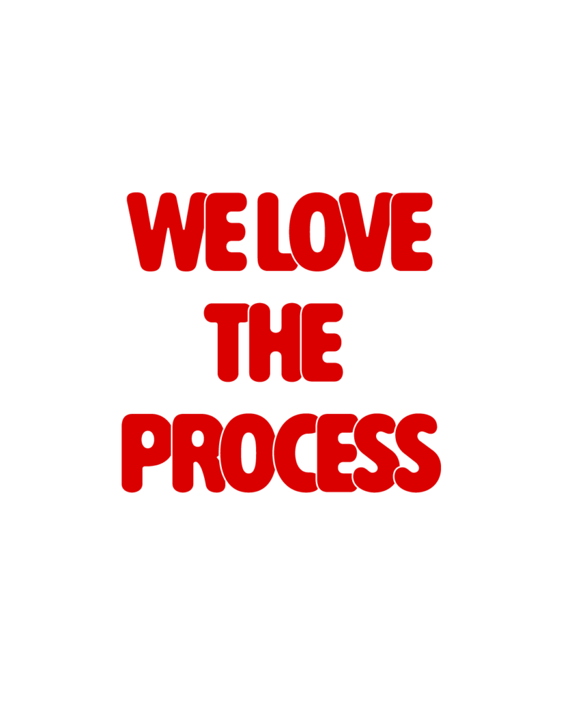 製造業インスタ向け「WE LOVE THE PROCESS」赤色ポップフォントのロゴ・文字素材
