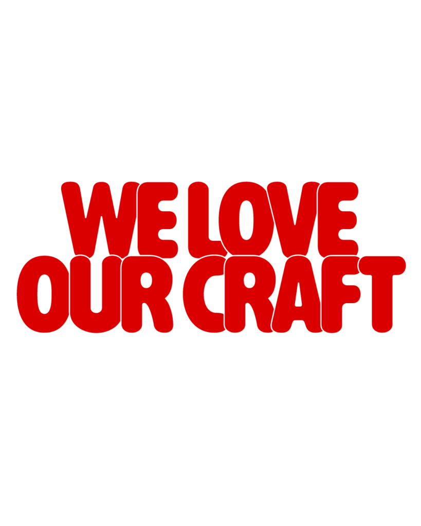 製造業インスタ向け「WE LOVE OUR CRAFT」赤色ポップフォントのロゴ・文字素材

