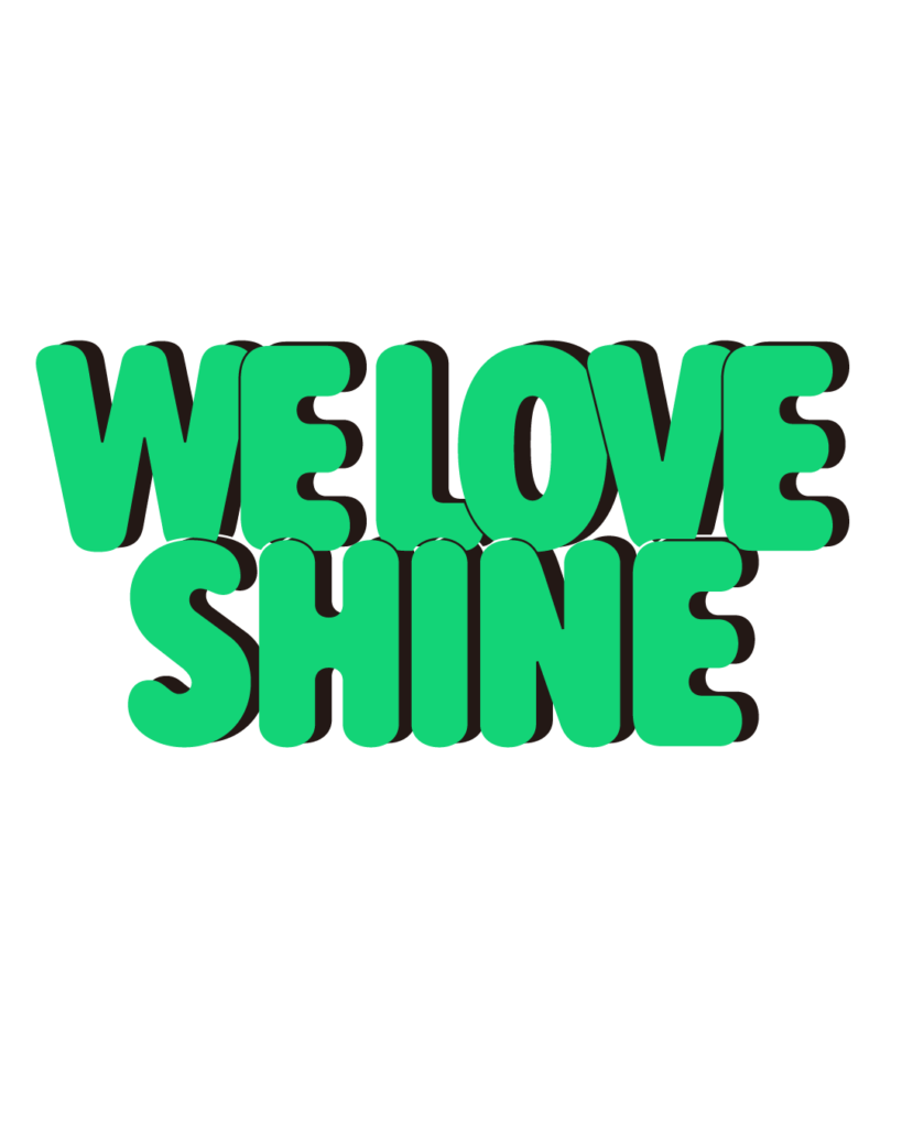 製造業インスタ向け「WE LOVE SHINE」緑色ポップフォントのロゴ・文字素材
