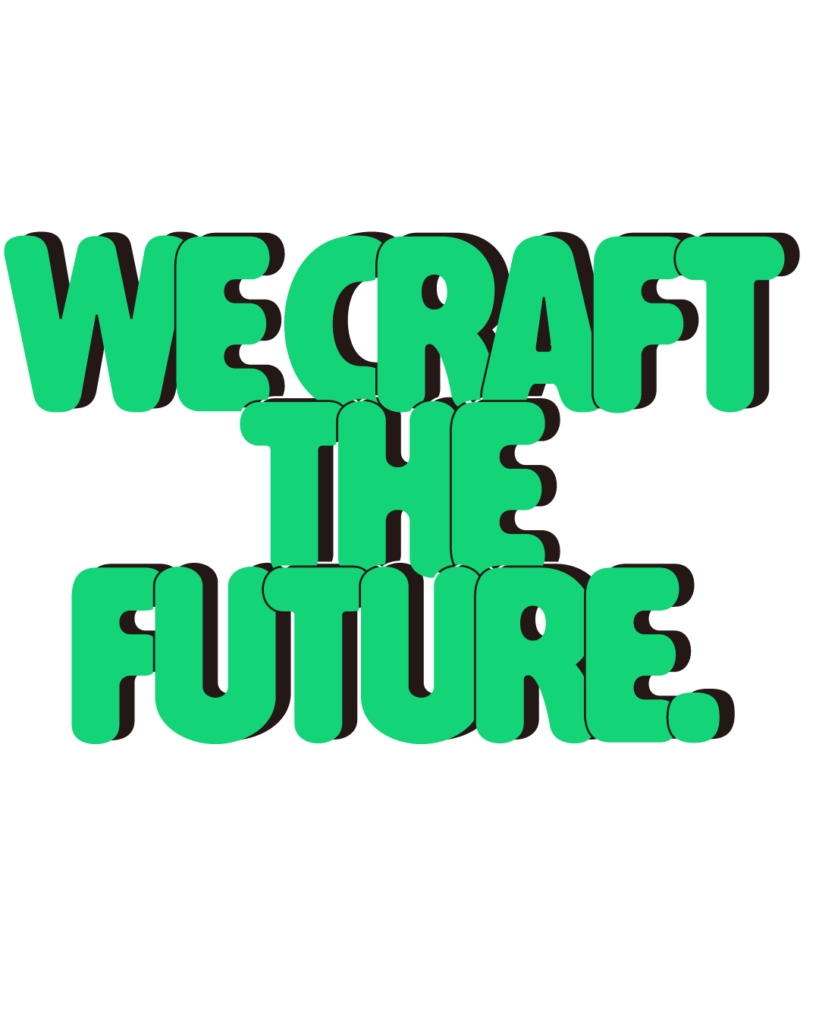 製造業インスタ向け「WE CRAFT THE FUTURE.」緑色ポップフォントのロゴ・文字素材
