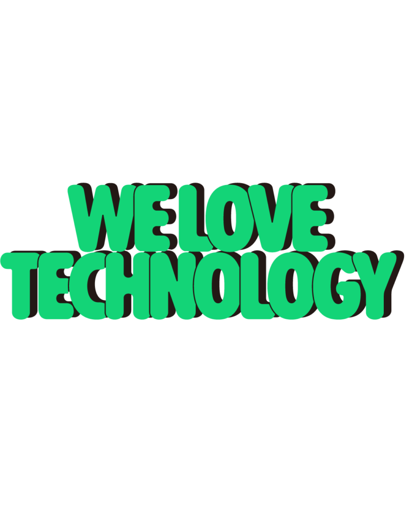 製造業インスタ向け「WE LOVE TECHNOLOGY」緑色ポップフォントのロゴ・文字素材
