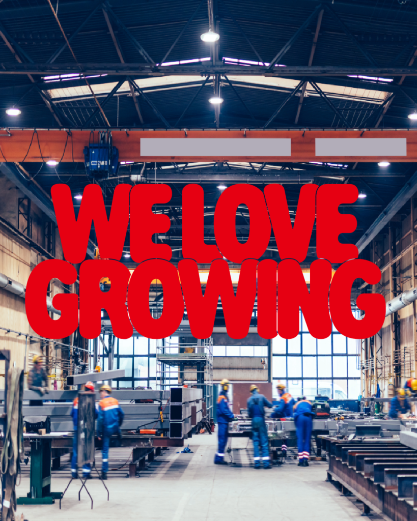 工場の風景写真に「WE LOVE GROWING」の赤文字を重ねた製造業向けインスタ投稿のデザイン例
