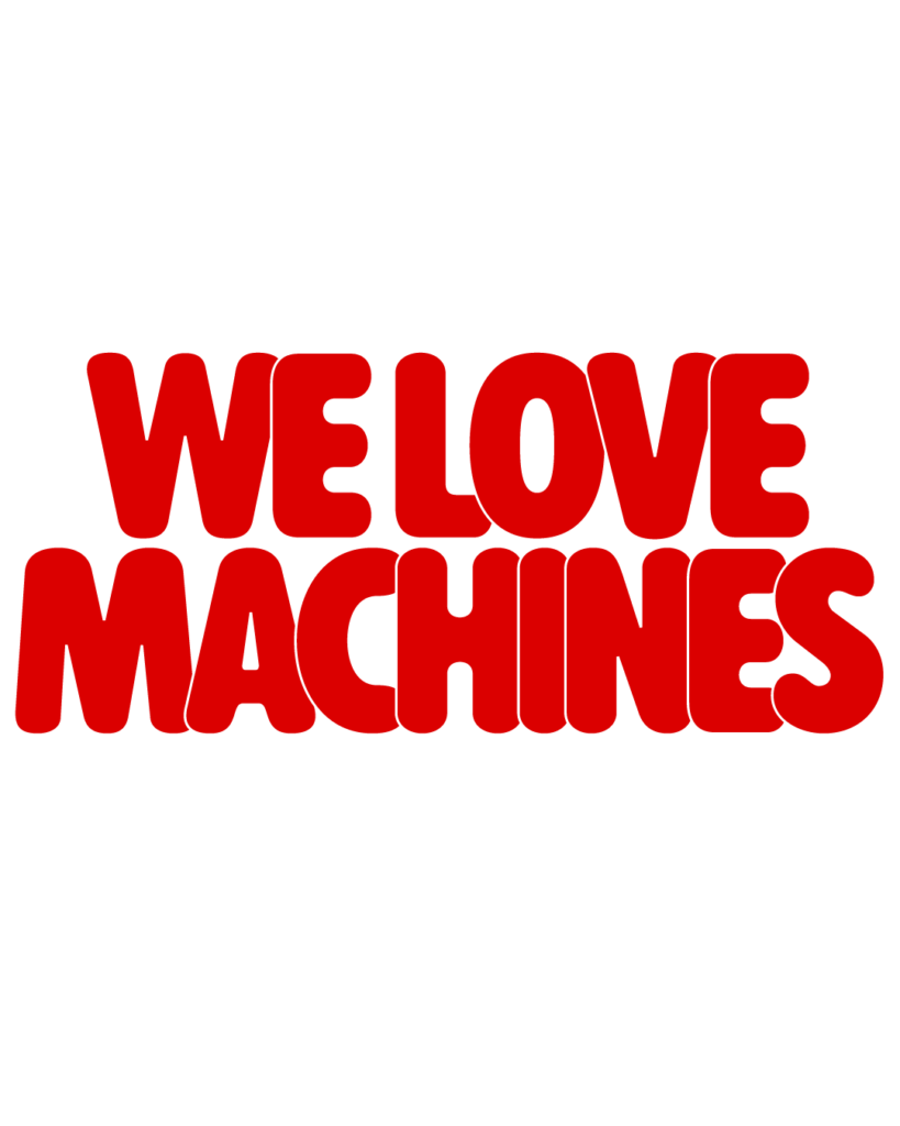 製造業インスタ向け「WE LOVE MACHINES」赤色ポップフォントのロゴ・文字素材
