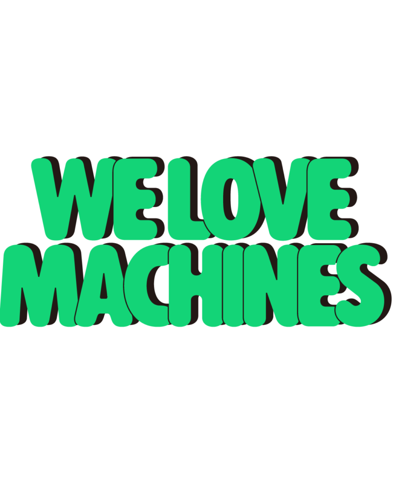 製造業インスタ向け「WE LOVE MACHINES」緑色ポップフォントのロゴ・文字素材

