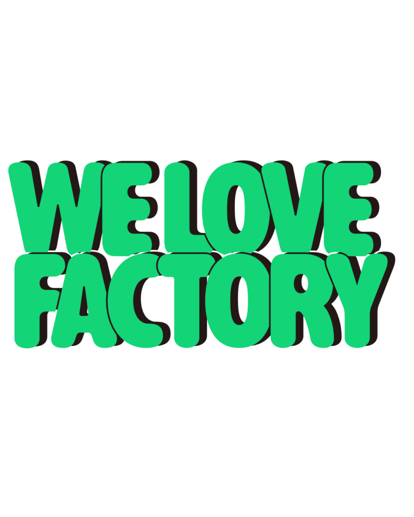 製造業インスタ向け「WE LOVE FACTORY」緑色ポップフォントのロゴ・文字素材
