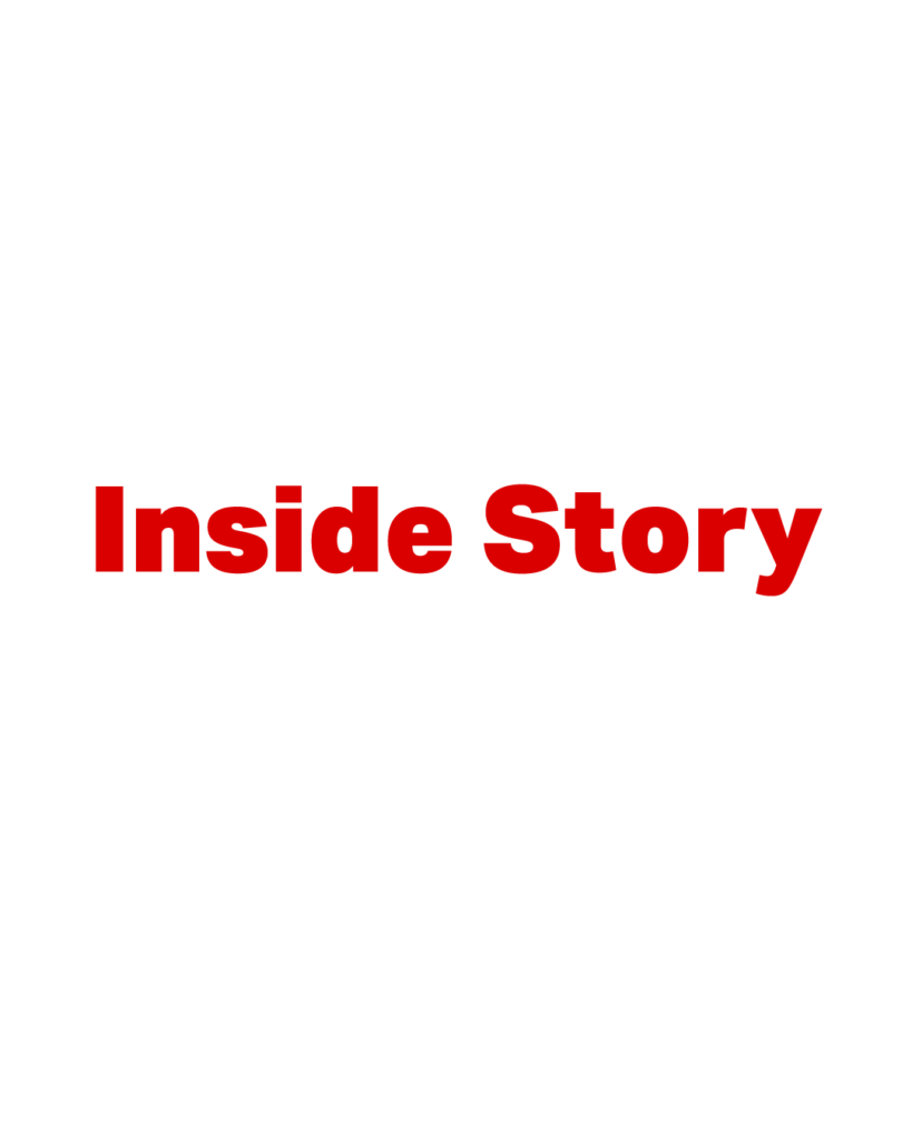 白背景に赤色で太字の「Inside Story」という英単語が中央に配置されたタイポグラフィ画像
