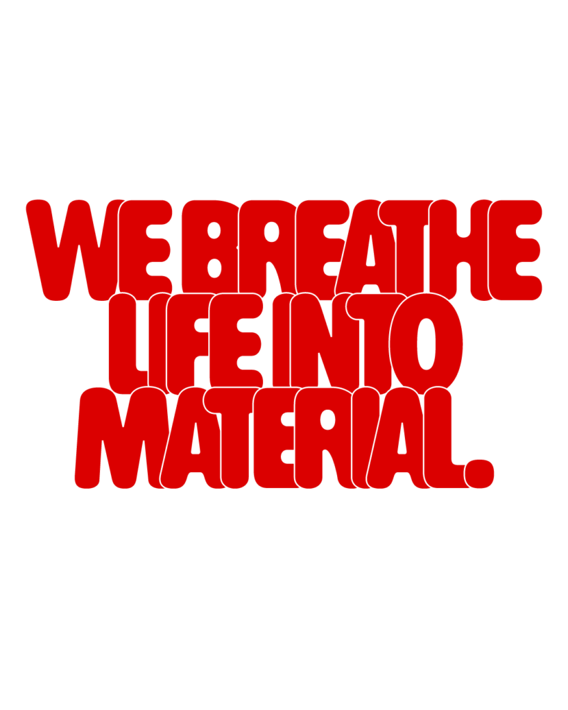 製造業インスタ向け「WE BREATHE LIFE INTO MATERIAL.」赤色ポップフォントのロゴ・文字素材
