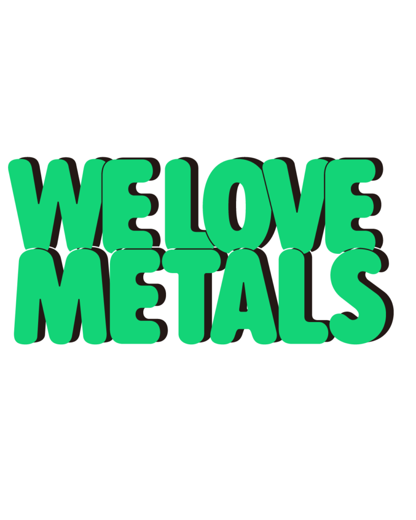 製造業インスタ向け「WE LOVE METALS」緑色ポップフォントのロゴ・文字素材
